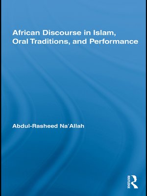 cover image of African Discourse in Islam, Oral Traditions, and Performance
